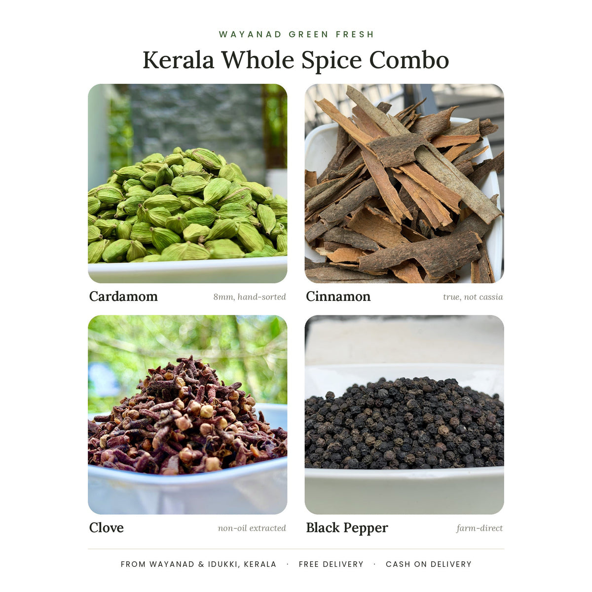 Kerala whole spice combo - cardamom, cinnamon, clove, black pepper - Wayanad Green Fresh